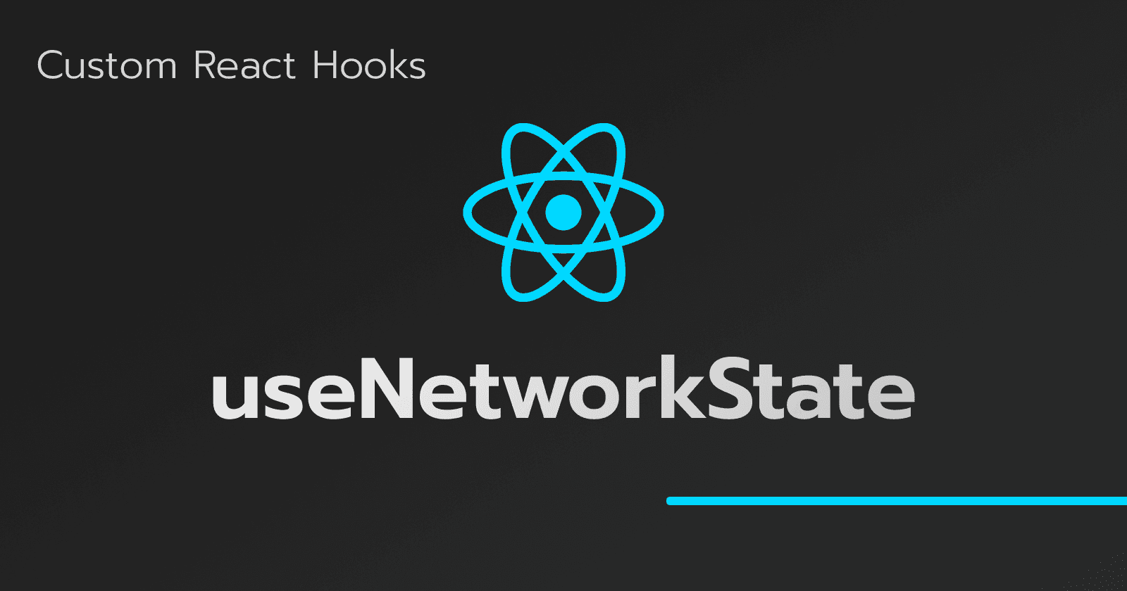 React Hooks Personnalisés : useNetworkState