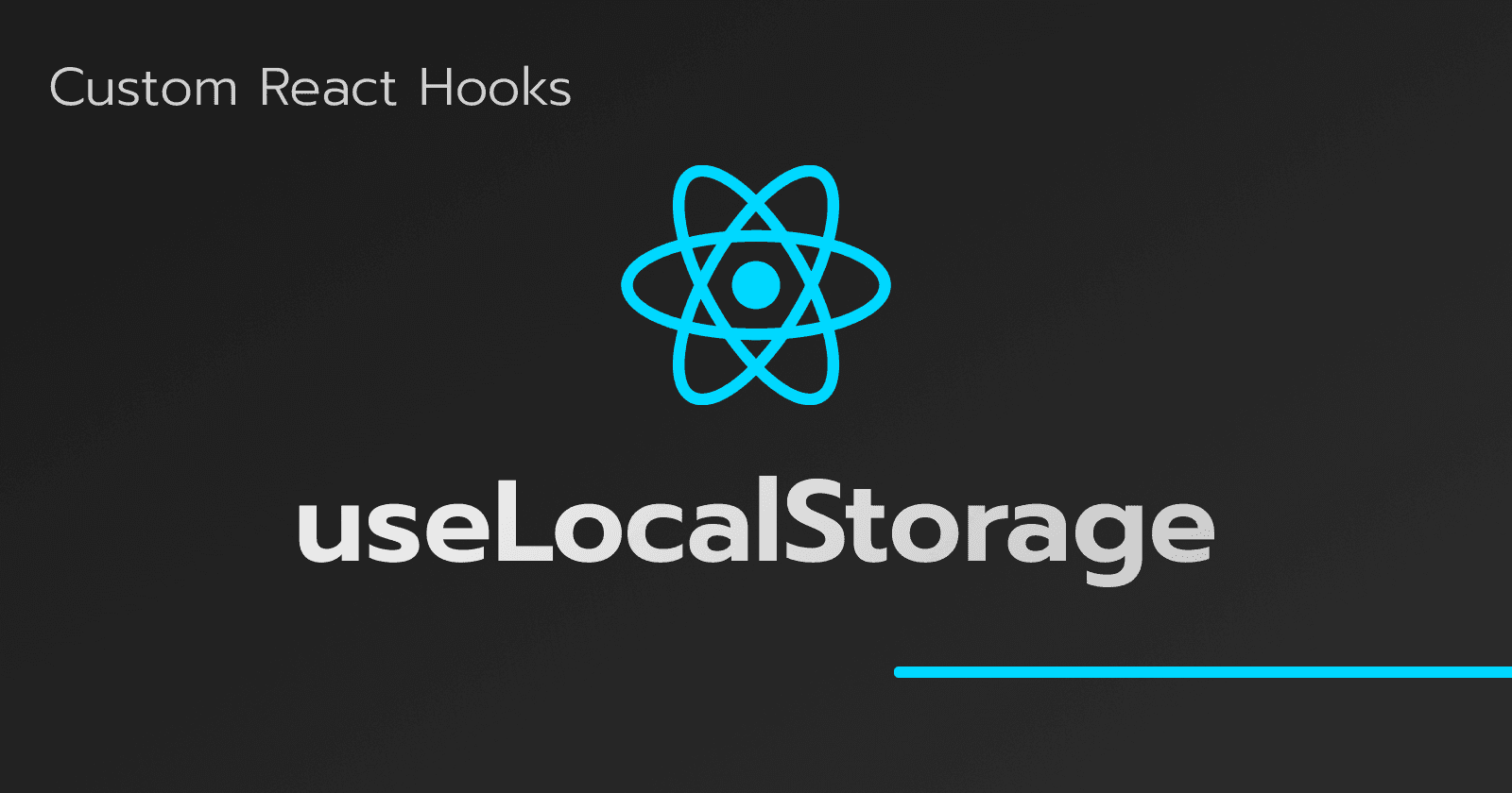 React Hooks Personnalisés : useLocalStorage