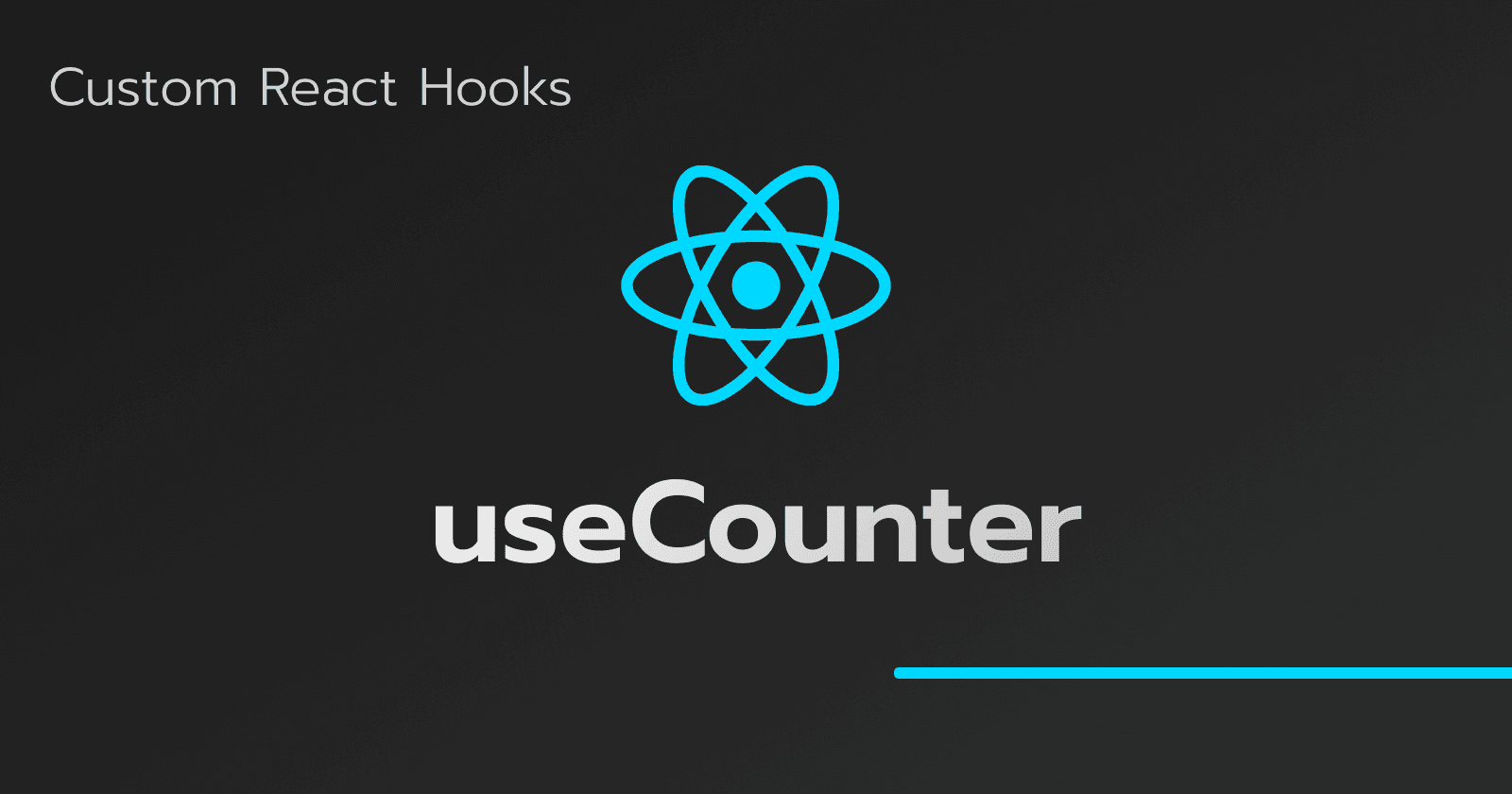 React Hooks Personnalisés : useCounter